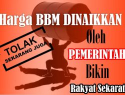 Harga BBM Naik, Bukti Pemerintah Tidak Cerdas dan Tidak Merakyat