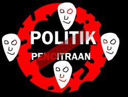 Stop Pencitraan, Jokowi Harus Akui Kesalahan dan Perbaiki Dengan Kerja Nyata