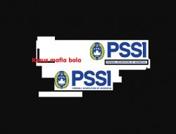 Tersangka Kasus Pengaturan Skor PSSI, Besok Jokodri Diperiksa Satgas Anti Mafia Bola