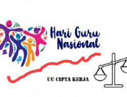 Hari Guru dan Putusan MK Terkait UU Cipta Kerja, Membuka Realitas yang Membagongkan