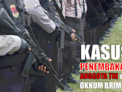 Pasca Penembakan Anggota TNI di Batam, Tim Gabungan Investigasi Backing Penimbun BBM