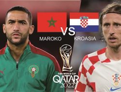Jadwal Siaran Langsung dan Prediksi Duel Maroko Lawan Kroasia Malam Ini, Siapa Peraih Posisi 3 Piala Dunia 2022?