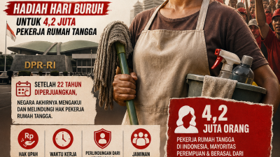 UU PPRT Disahkan, Aktivis Sebut Hadiah Hari Buruh bagi 4,2 Juta Pekerja Rumah Tangga